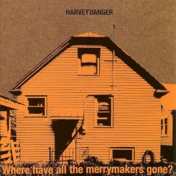 Where Have All the Merrymakers Gone? cover