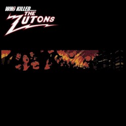 Who Killed the Zutons cover